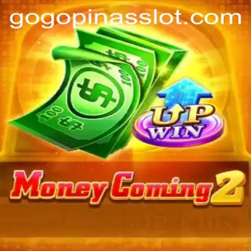 MoneyComing2: A Thrilling Gamble in the Era of GOGOPINAS