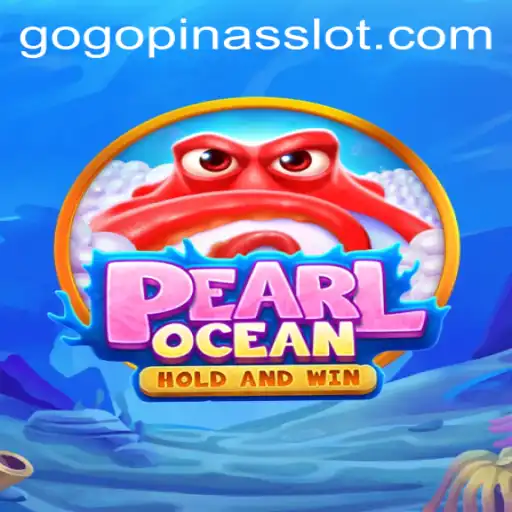 Discover the Exciting World of PearlOcean with GOGOPINAS